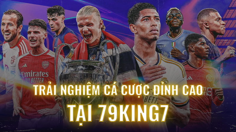 Cá Cược Thể Thao 79King7 - Cổng Cá Cược Uy Tín Nhất Việt Nam 2024!